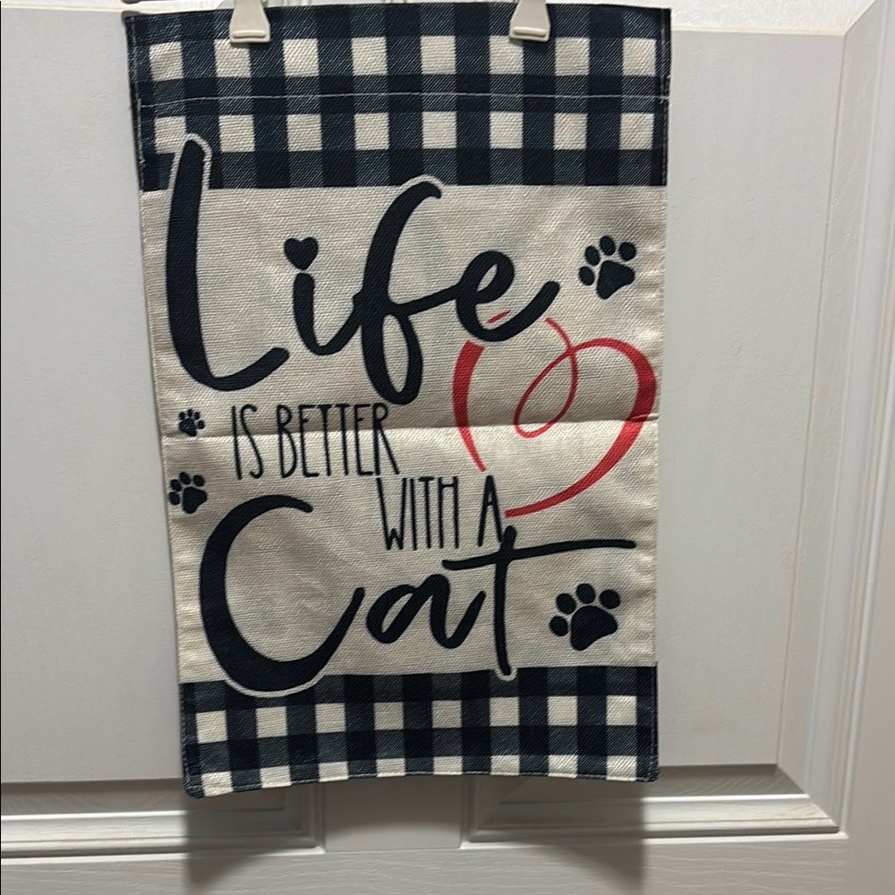 Garden Flag Life is Better with a Cat